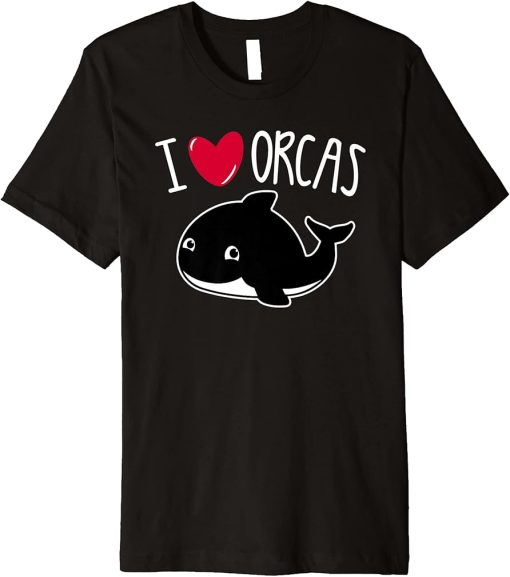 I Love Orcas Funny Orca Killer Whale Lover Cute Art Graphic Premium T-Shirt